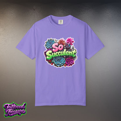 So Succulent T-Shirt — Succulent Plant Graphic Tee