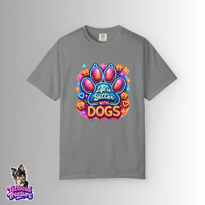 Life Is Better With Dogs T-Shirt — Colorful Paw Graphic Tee for Dog Lovers