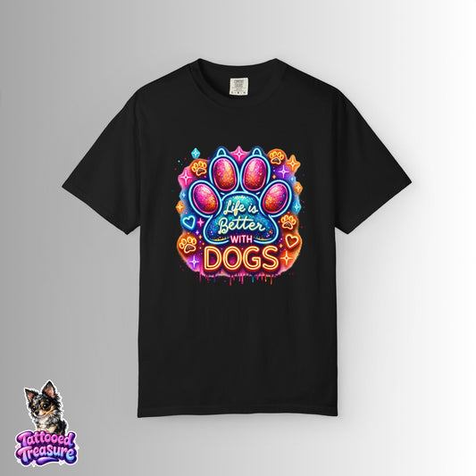Life Is Better With Dogs T-Shirt — Colorful Paw Graphic Tee for Dog Lovers