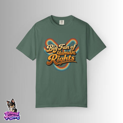 Big Fan of Human Rights T-Shirt