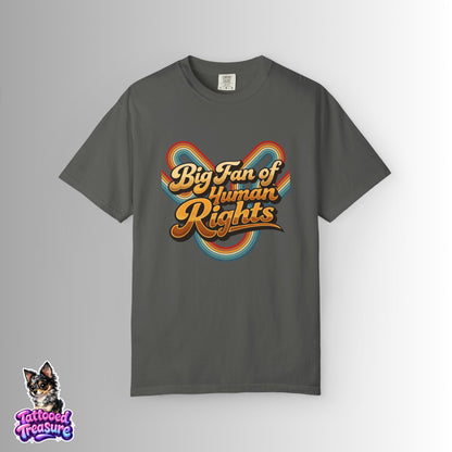 Big Fan of Human Rights T-Shirt
