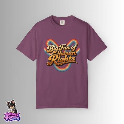 Big Fan of Human Rights T-Shirt