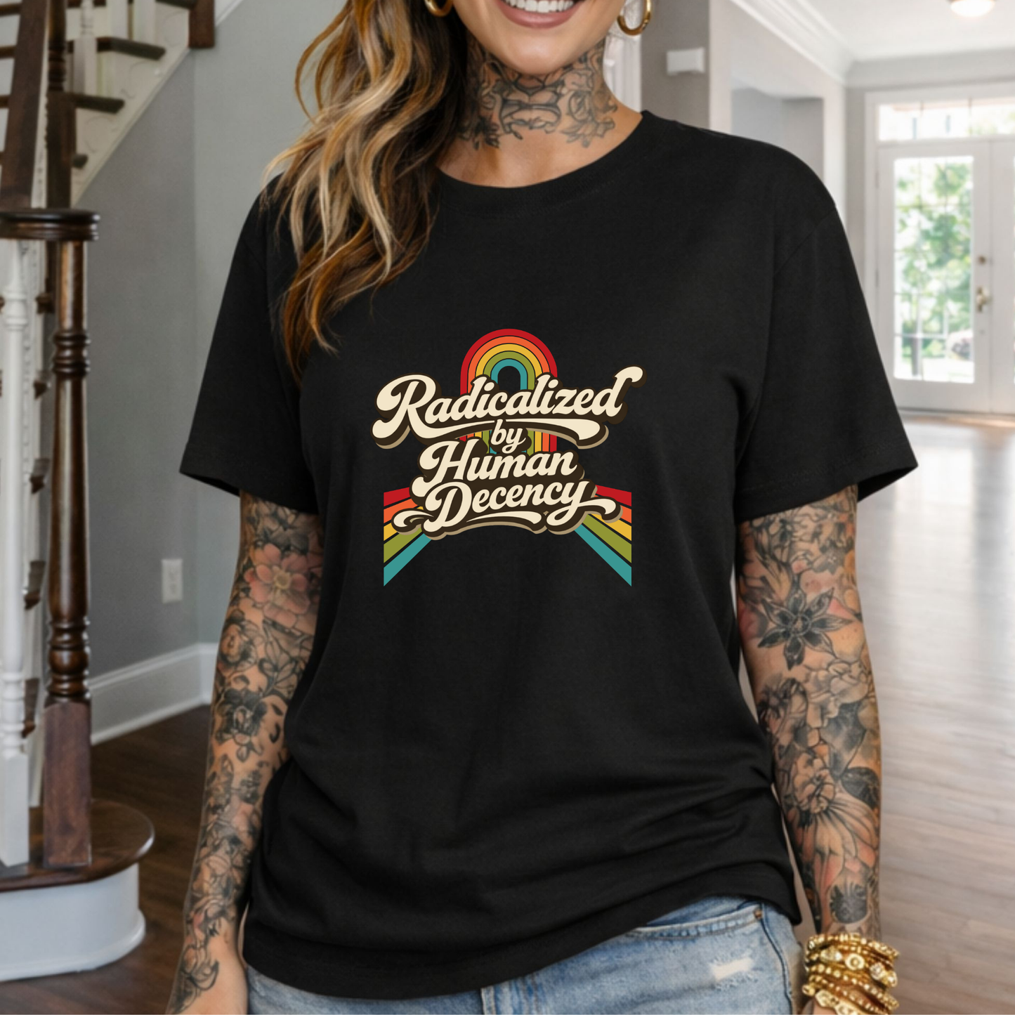 Radicalized by Human Decency T-Shirt — Retro Rainbow Tee