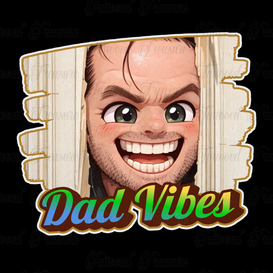 Dad Vibes T-Shirt — Funny Peeking Face Father’s Day Tee