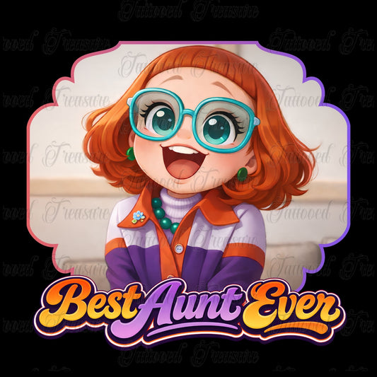 Best Aunt Ever T-Shirt — Weapons Graphic Tee