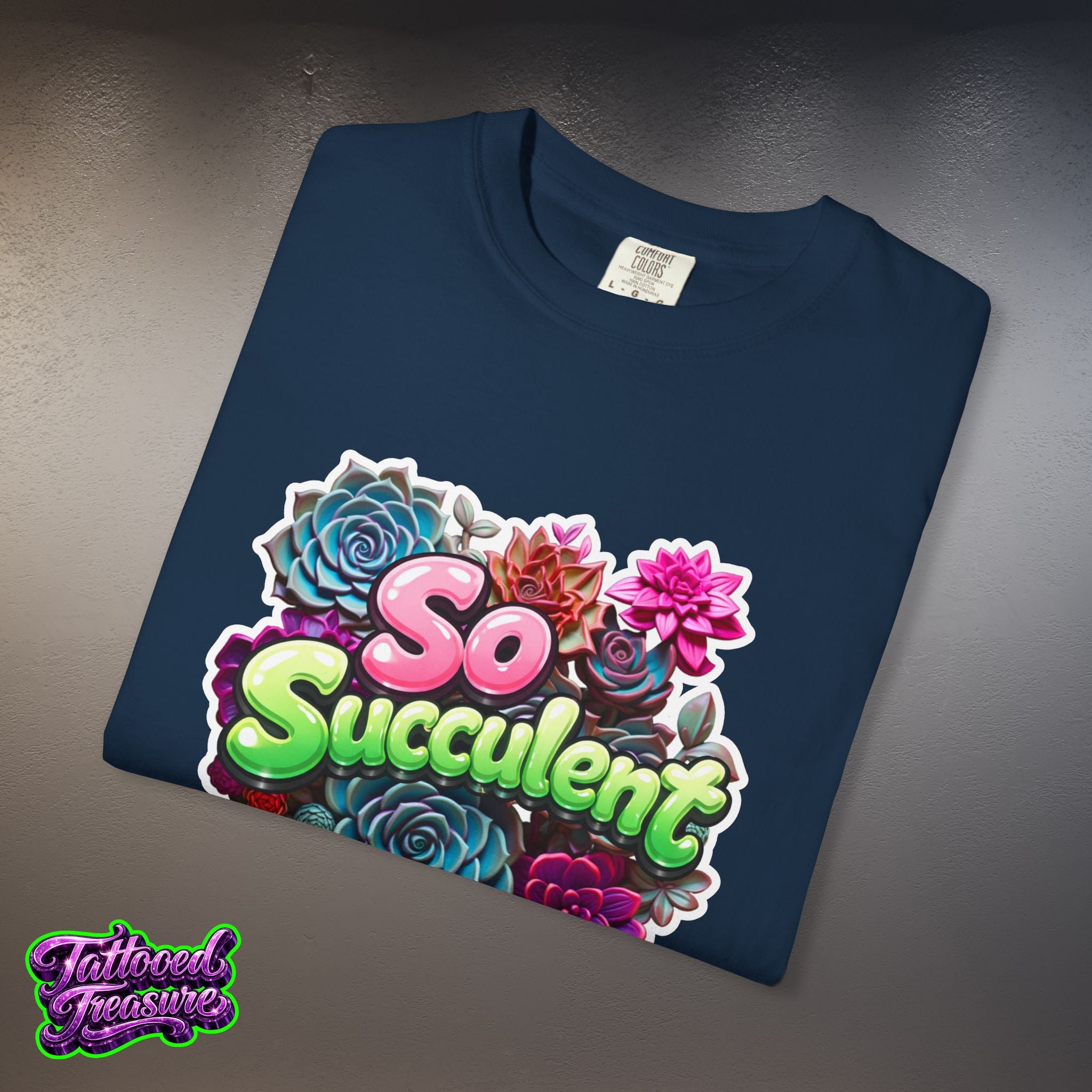 So Succulent T-Shirt — Succulent Plant Graphic Tee