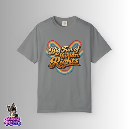 Big Fan of Human Rights T-Shirt