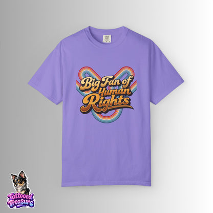 Big Fan of Human Rights T-Shirt