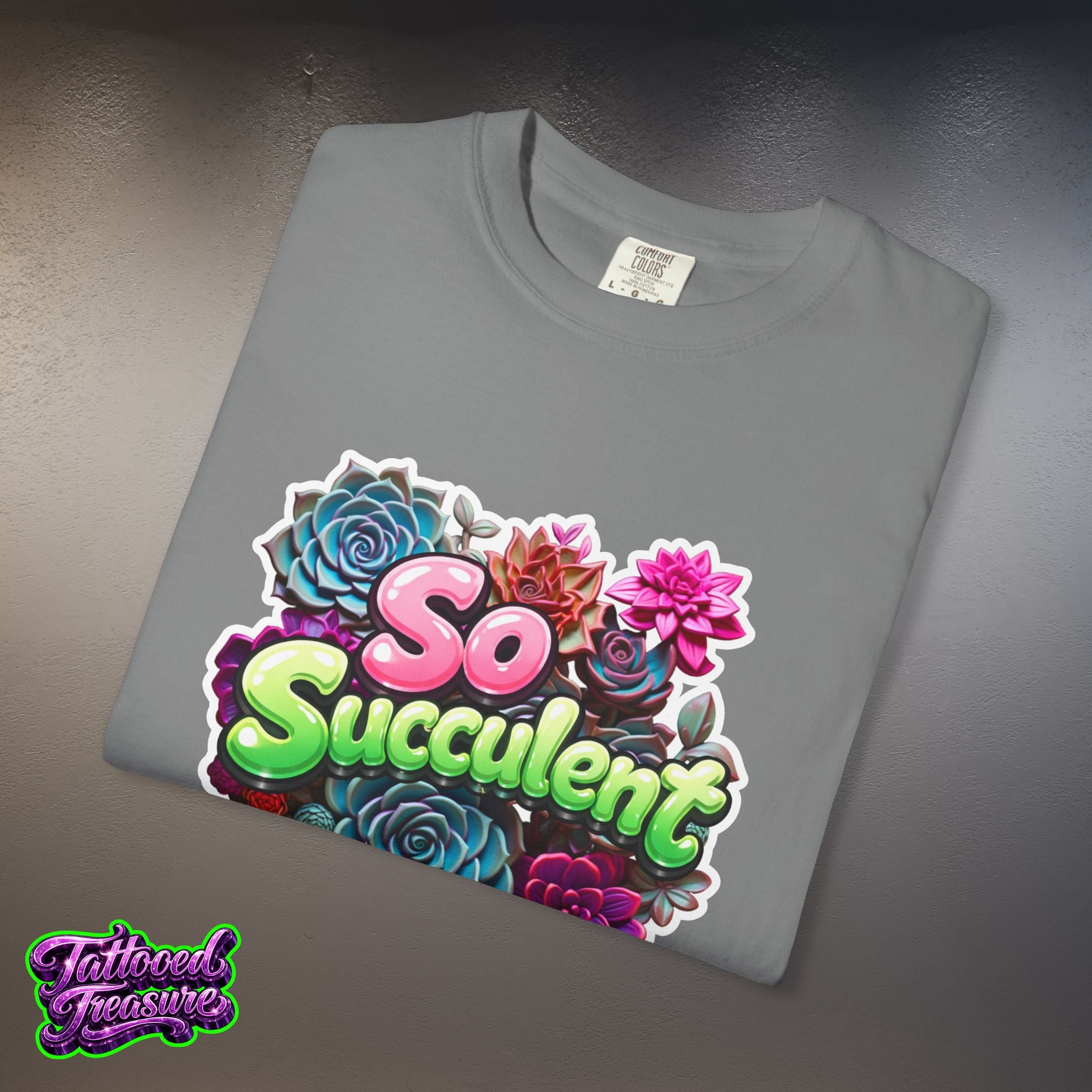 So Succulent T-Shirt — Succulent Plant Graphic Tee