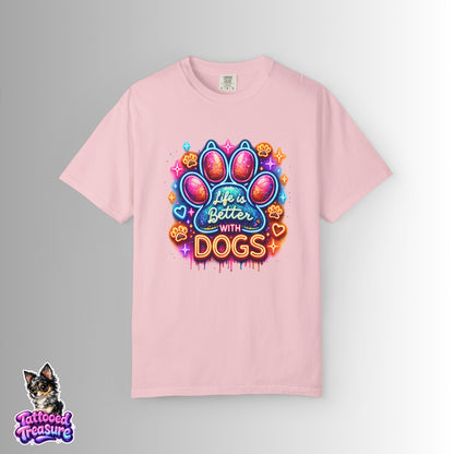 Life Is Better With Dogs T-Shirt — Colorful Paw Graphic Tee for Dog Lovers