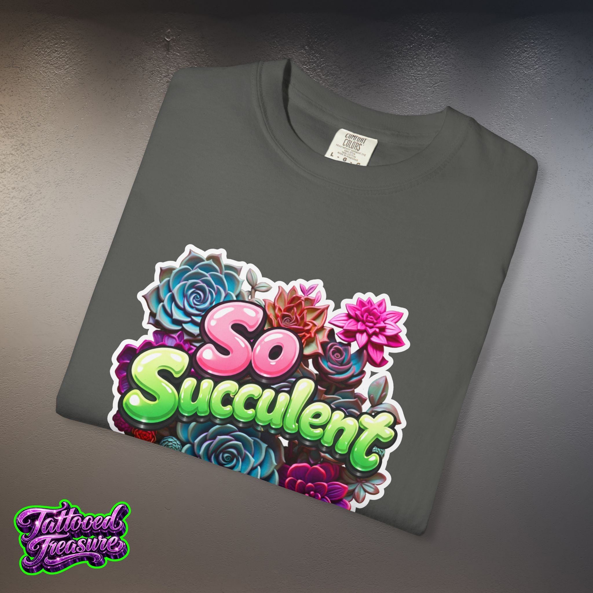 So Succulent T-Shirt — Succulent Plant Graphic Tee